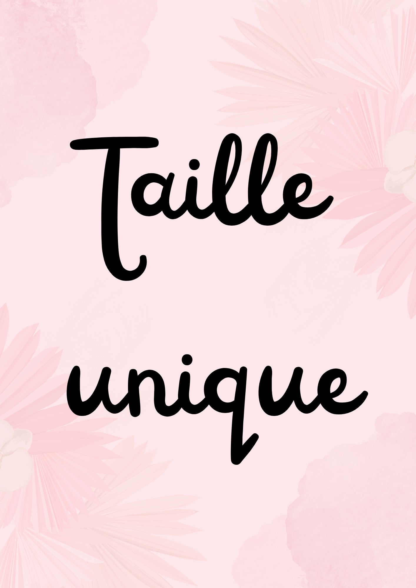 Taille unique
